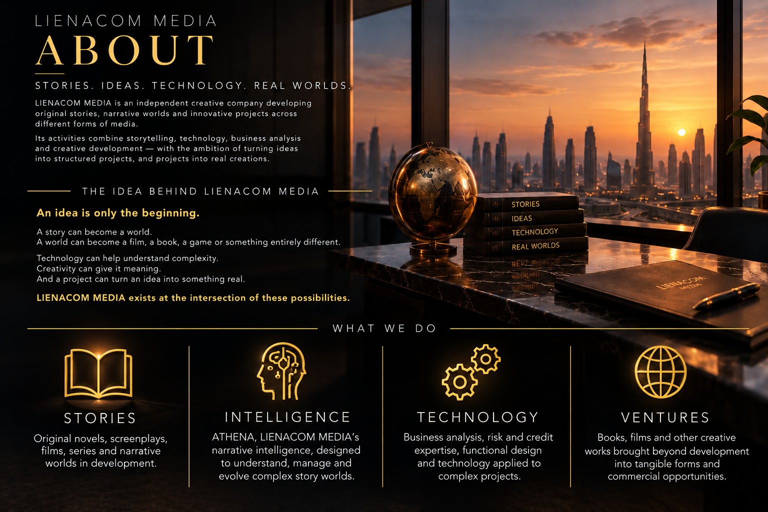 LIENACOM MEDIA — Stories, Ideas, Technology, Real Worlds